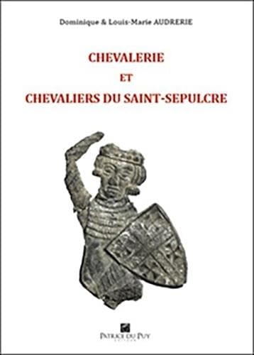 Imagen de archivo de Chevalerie Et Chevaliers Du Saint Sepulcre a la venta por RECYCLIVRE