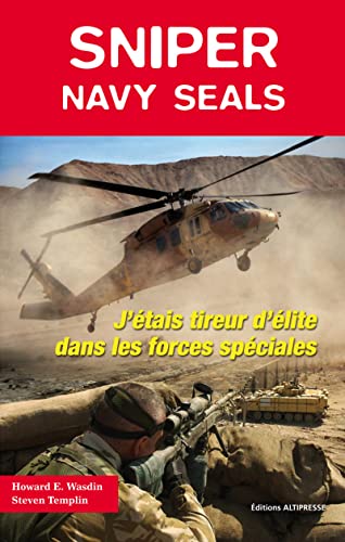 9791090465060: Sniper Navy Seals: J'tais tireur d'lite dans les forces spciales