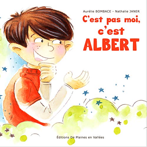 Beispielbild fr C'est pas moi, c'est ALBERT ! zum Verkauf von LeLivreVert