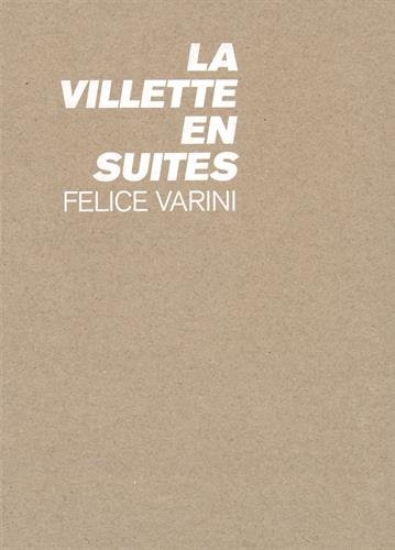 Beispielbild fr La Villette en suites: Felice Varini Collectif zum Verkauf von BIBLIO-NET