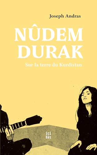 Beispielbild fr Ndem Durak: Sur la terre du Kurdistan zum Verkauf von Gallix