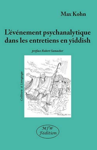 Stock image for L'vnement Psychanalytique Dans Des Entretiens En Yiddish for sale by RECYCLIVRE