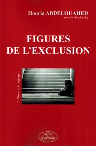 Beispielbild fr Figures de l'exclusion zum Verkauf von Gallix