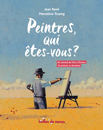 9791090597266: Peintres, qui tes-vous ?