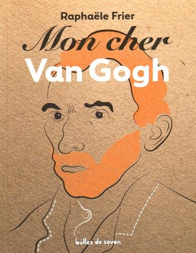 Stock image for Mon cher Van Gogh for sale by Ammareal