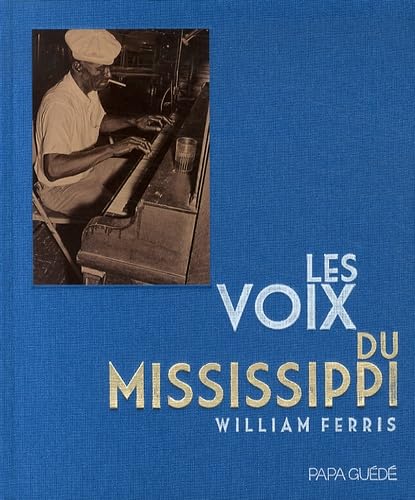 Beispielbild fr Les voix du mississippi zum Verkauf von medimops