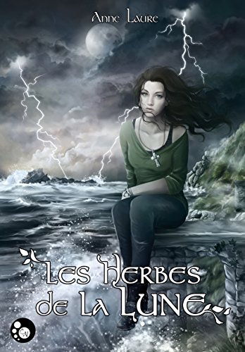 9791090627543: Les herbes de la lune