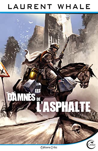 Stock image for Les damns de l'asphalte for sale by medimops