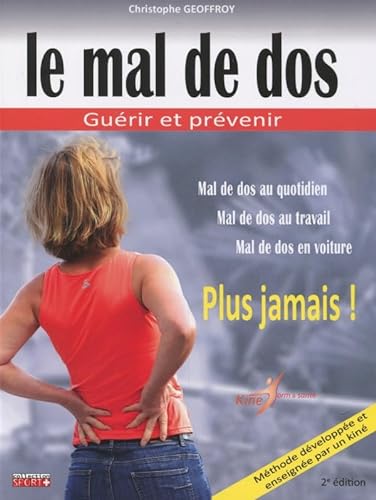 Stock image for LE MAL DE DOS: PLUS JAMAIS for sale by Gallix
