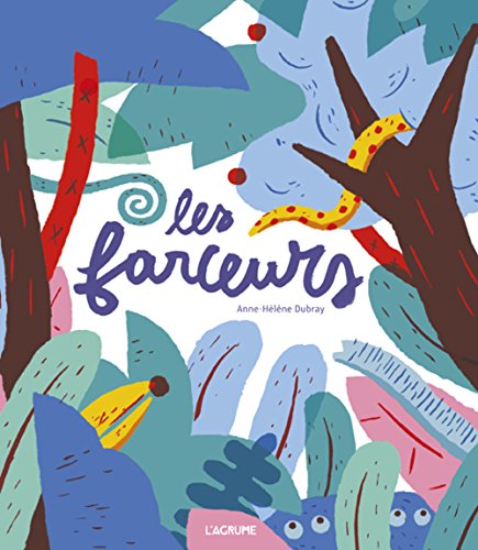 Stock image for Les farceurs (Agrume albums) (French Edition) for sale by Better World Books