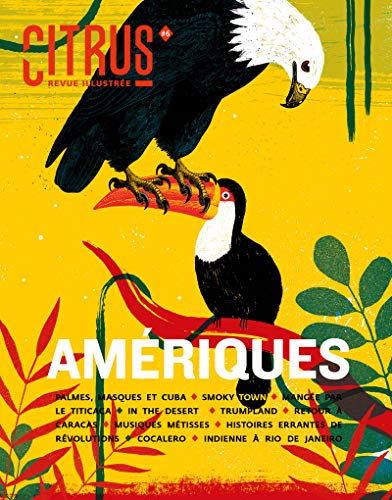 Stock image for Citrus #6 Amriques - Revue de socit illustre for sale by Ammareal