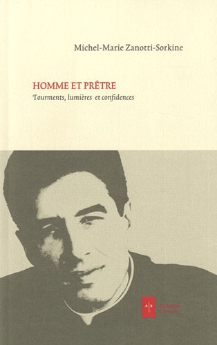 Stock image for Homme et prtre: Tourments, lumires et confidences for sale by Ammareal