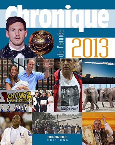 Stock image for Chronique de l'anne 2013 for sale by medimops