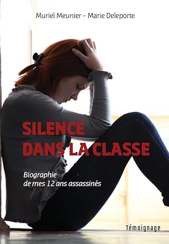 Beispielbild fr Silence dans la classe : Biographie de mes douze ans assassin?s - Muriel Meunier zum Verkauf von Book Hmisphres