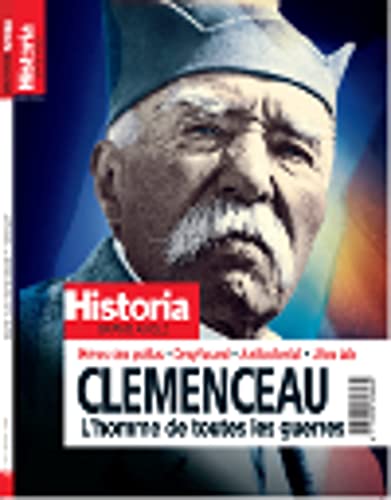 Beispielbild fr CLEMENCEAU L'homme de toutes les guerres: Le dernier chef de guerre zum Verkauf von medimops