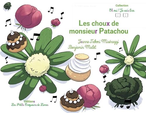 Beispielbild fr Les choux de monsieur Patachou zum Verkauf von medimops