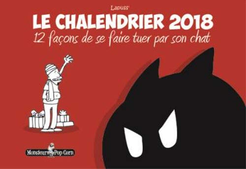 Imagen de archivo de Le chalendrier 12 facons de se faire tuer par son chat a la venta por Librairie La Canopee. Inc.