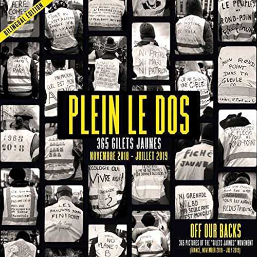 9791091108089: Plein le dos: 365 gilets jaunes, novembre 2018 - octobre 2019