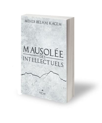 Stock image for Mausolee des intellectuels for sale by LIVREAUTRESORSAS