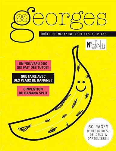 Stock image for Magazine Georges n35 - Banane: Aot 2018 for sale by Ammareal