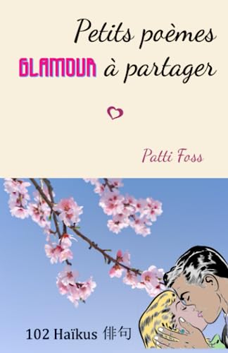 Immagine dell'editore per Petits poemes glamour a partager (French Edition) venduto da Ria Christie Collections