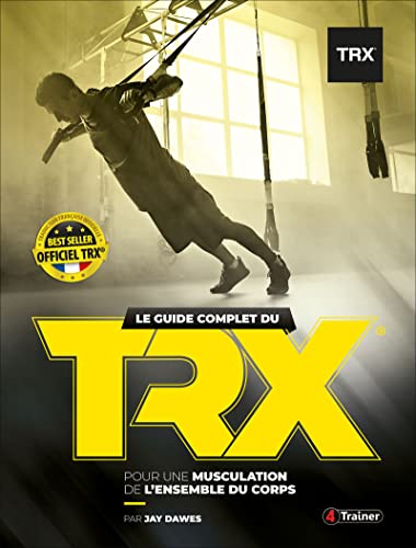 Beispielbild fr Le guide complet du TRX zum Verkauf von medimops