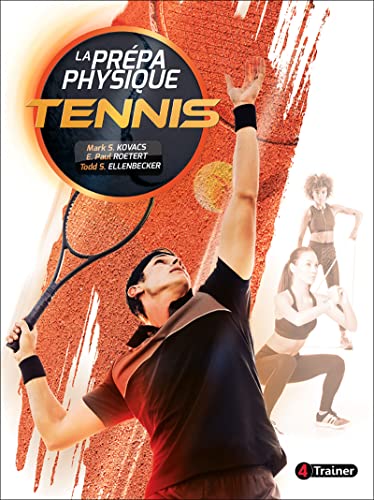 Beispielbild fr La Prpa physique Tennis zum Verkauf von medimops