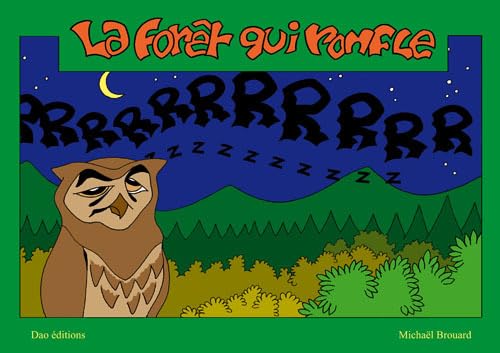 Stock image for La Foret Qui Ronfle for sale by medimops