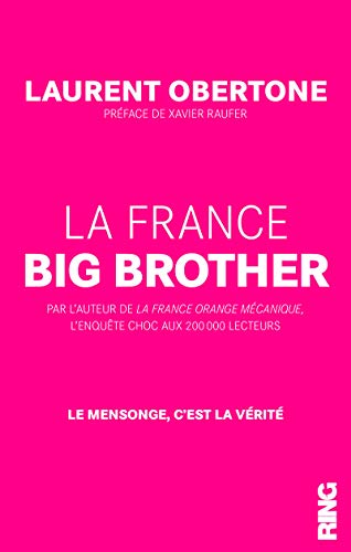 Beispielbild fr La France Big Brother zum Verkauf von Ammareal
