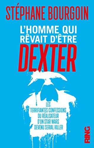 Beispielbild fr L'Homme qui rvait d'tre Dexter zum Verkauf von medimops