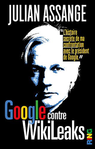 Imagen de archivo de Google contre WikiLeaks a la venta por medimops