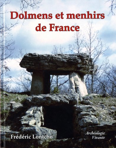 9791091458092: Dolmens et menhirs de France