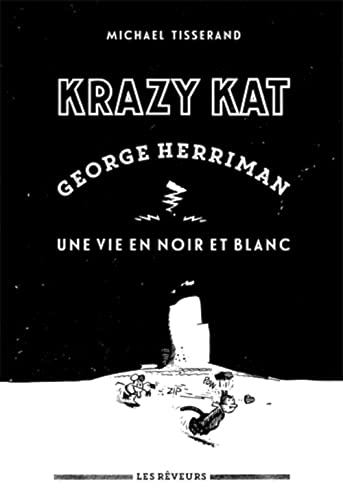 Beispielbild fr KRAZY KAT George Herriman, Une vie en noir et blanc zum Verkauf von medimops