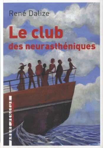 Stock image for Le club des neurasthniques for sale by Ammareal