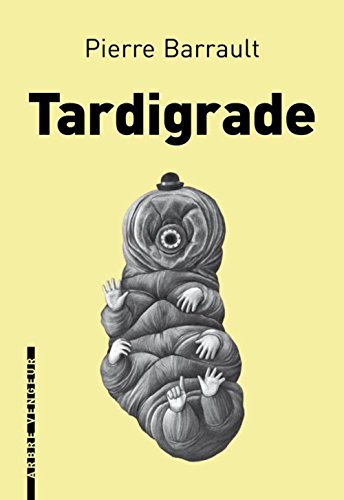 9791091504454: Tardigrade