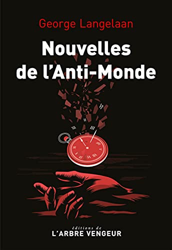 Beispielbild fr Nouvelles De L'anti-monde zum Verkauf von RECYCLIVRE