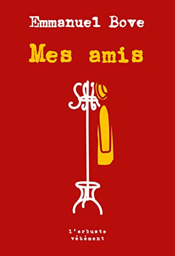 Stock image for Mes amis: Suivi de Un autre ami for sale by Ammareal