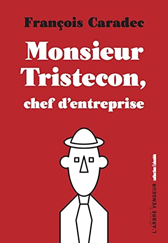 Stock image for Monsieur Tristecon, chef d'entreprise for sale by Ammareal