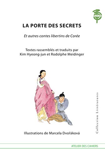 9791091555180: La porte des secrets, et autres contes libertins de Core