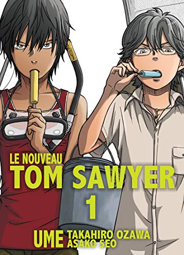 9791091610513: Le nouveau Tom Sawyer T01 (01)