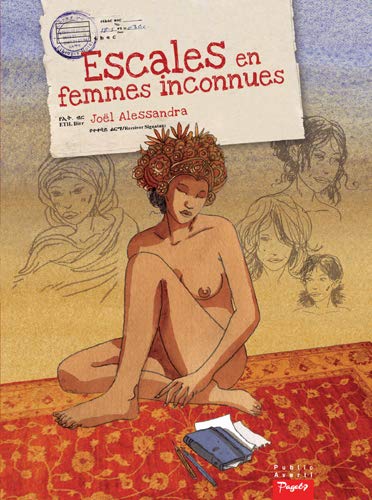 Beispielbild fr Escales en femmes inconnues zum Verkauf von Gallix