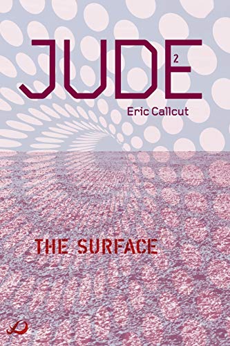 Beispielbild fr JUDE Book 2 The Surface zum Verkauf von PBShop.store US