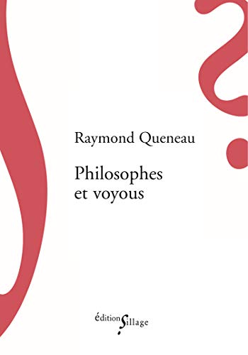 9791091896160: Philosophes et voyous