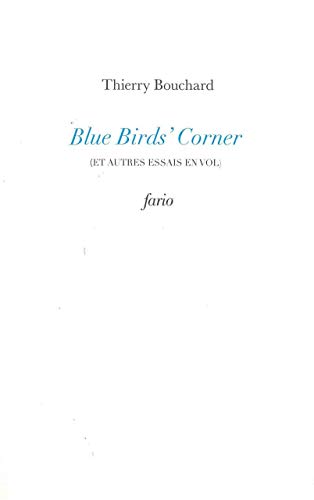 Stock image for Blue bird's corner for sale by Librairie Le Lieu Bleu Paris