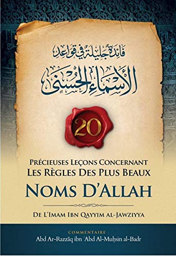 Beispielbild fr 20 Prcieuses Leons Concernant Les Rgles Des Plus Beaux Noms D'Allah Bilingue (Fr/Ar) zum Verkauf von Librairie Th  la page