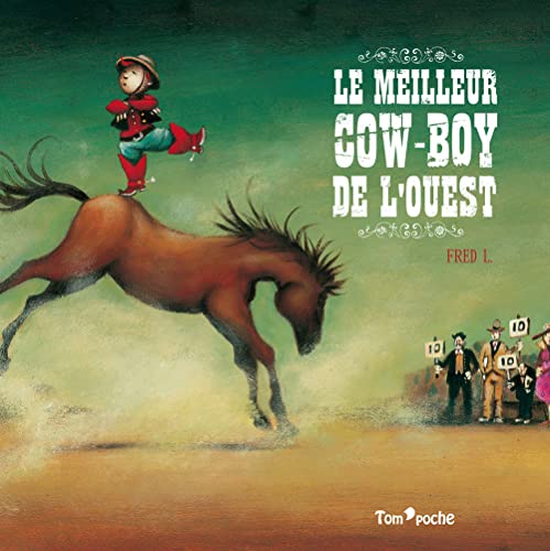 Beispielbild fr Le meilleur cow-boy de l'Ouest zum Verkauf von Ammareal