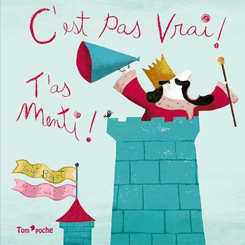 9791091978521: C'EST PAS VRAI ! T'AS MENTI ! (Albums)