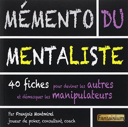 Beispielbild fr Mmento Du Mentaliste : 40 Fiches Pour Deviner Les Autres Et Dmasquer Les Manipulateurs zum Verkauf von RECYCLIVRE