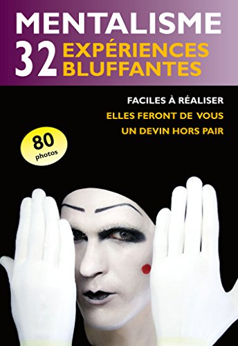 Beispielbild fr Mentalisme : 32 expriences bluffantes zum Verkauf von medimops