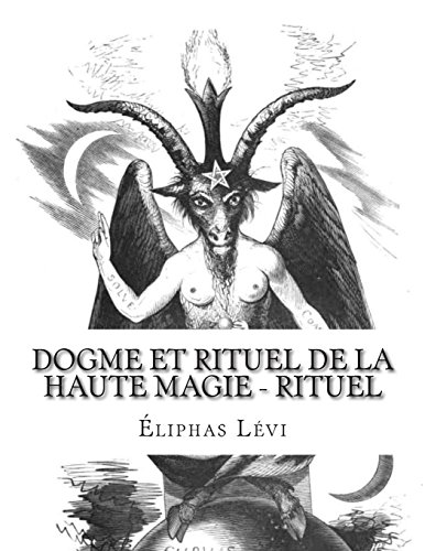 Stock image for Dogme et Rituel de la Haute Magie - Rituel (French Edition) for sale by Lucky's Textbooks